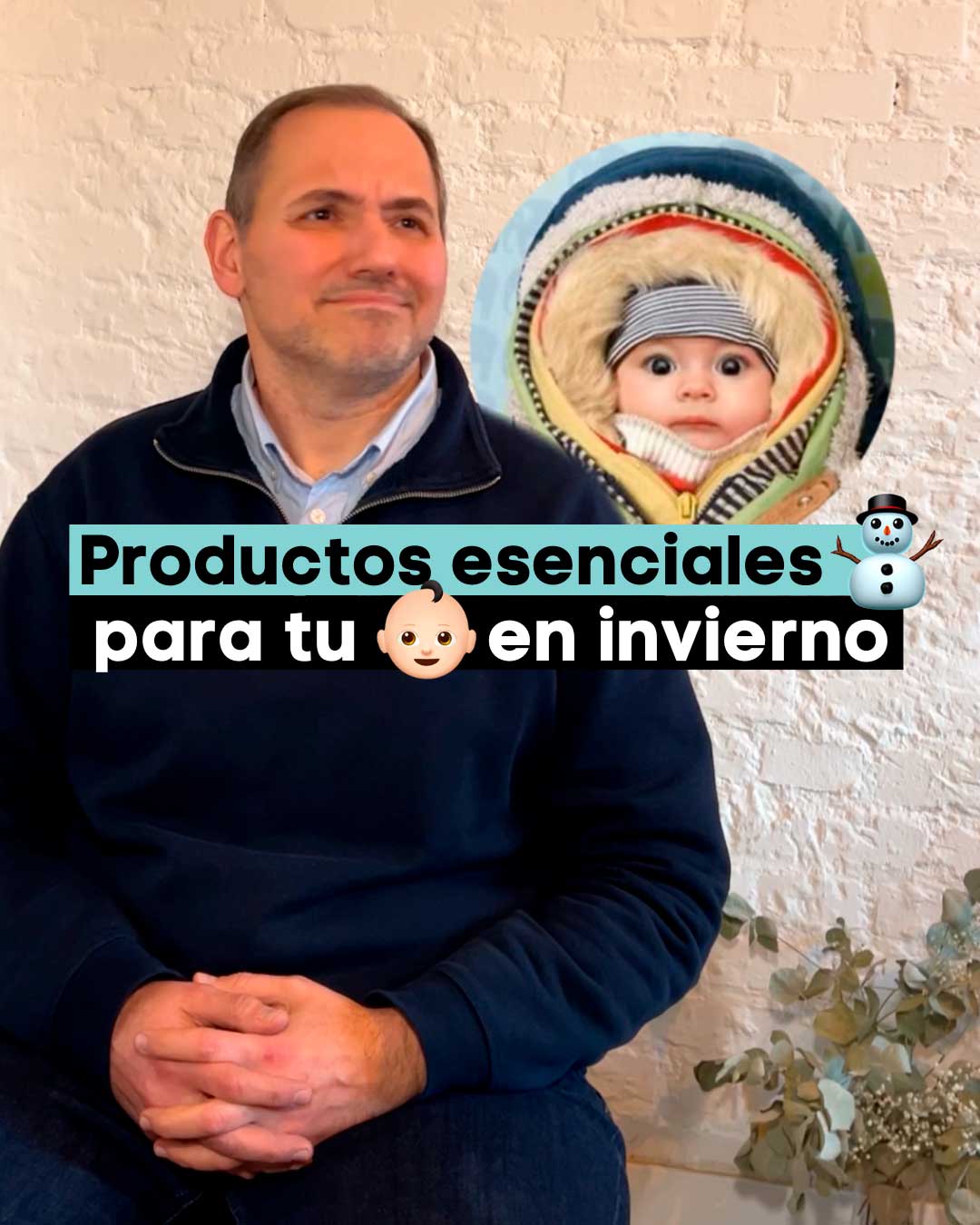 ¿Cómo Vestir a tu Bebé en Invierno Dentro y Fuera de Casa?