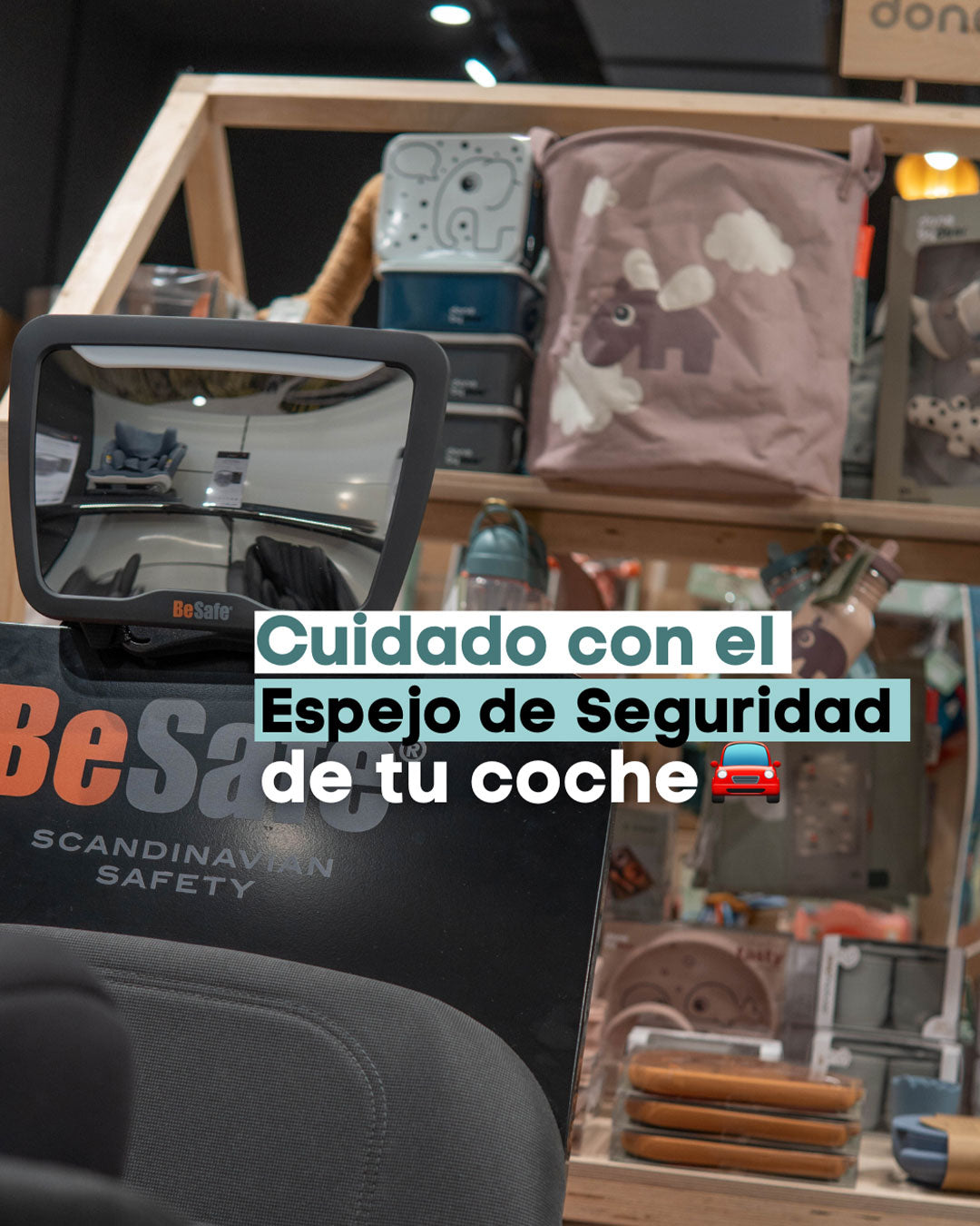 Espejos de seguridad para tu bebe | Todo lo que debes saber