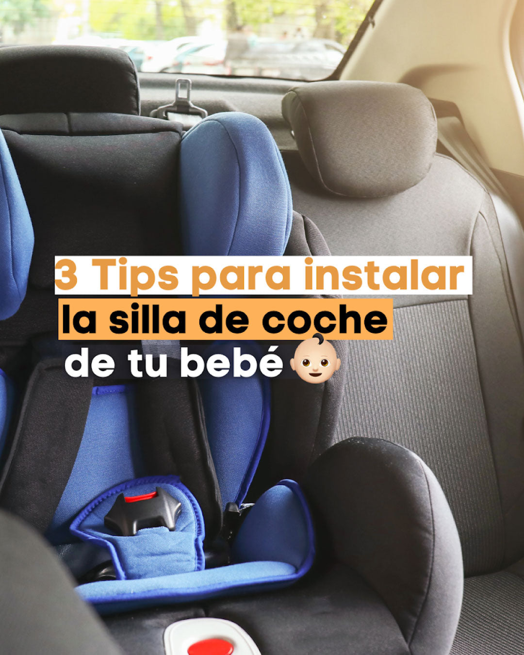 Aprende cómo instalar correctamente la silla de coche de tu bebé