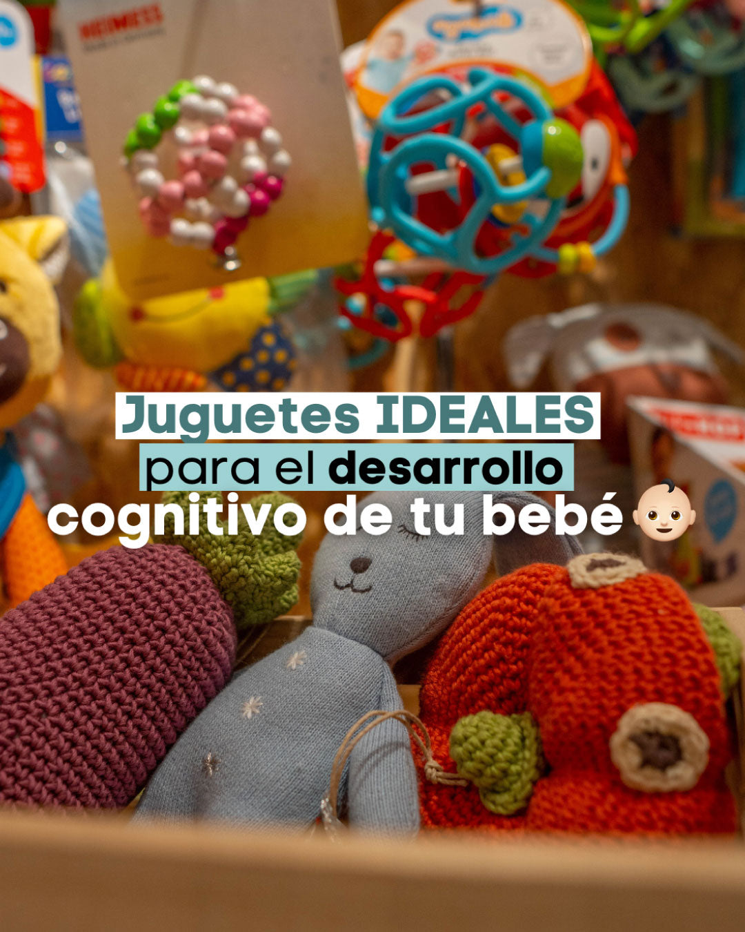 Juguetes que estimulan el desarrollo cognitivo de tu bebé