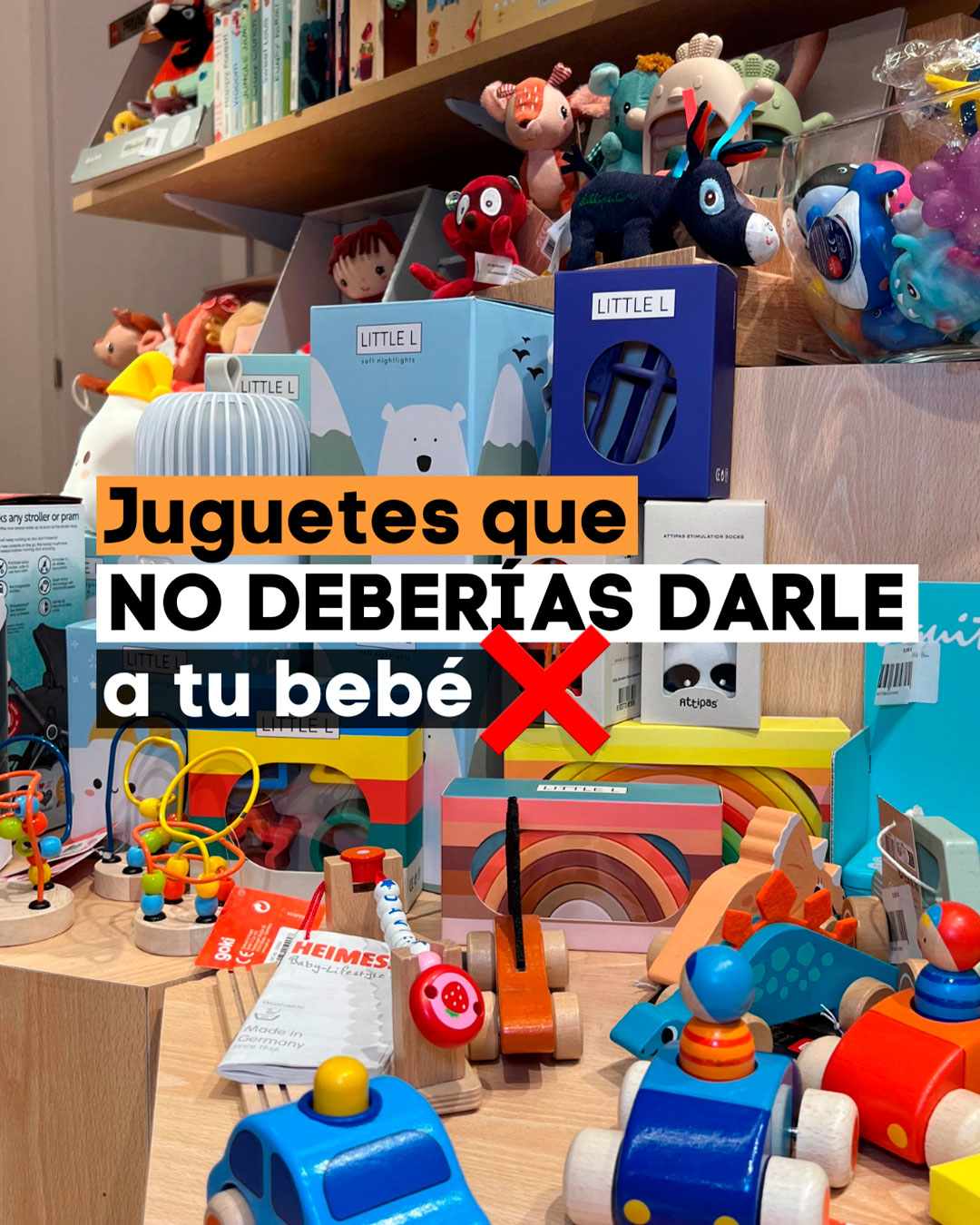 Evita Darle Estos Juguetes a tu Bebé