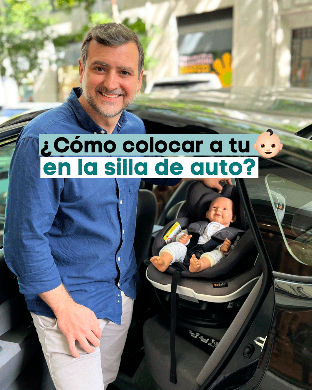 ¿Cómo Instalar de Manera Segura la Silla de Coche Para tu Bebé?